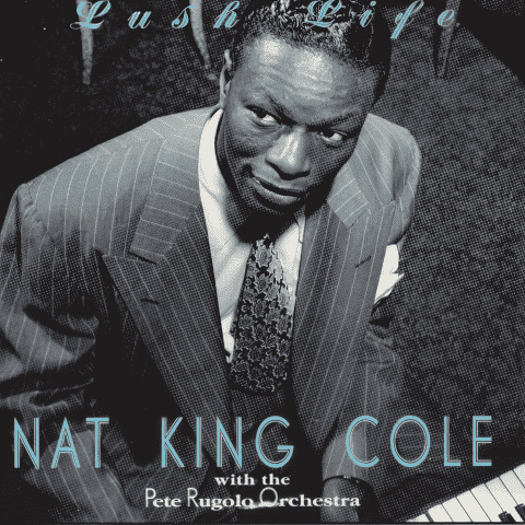 [ 爵士音乐70期 ]  纳京高精选金曲集 Nat King Cole's Greatest Hits：天鹅绒之声的永恒档案