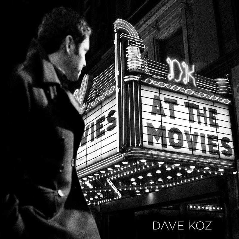 [当代流行萨克斯] 戴夫·考兹 Dave Koz - At The Movies：光影流转间的丝绒管弦诗