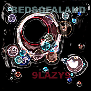[迷幻爵士 Acid Jazz] 9 Lazy 9 - Bedsofaland：潜入地中海的缓拍梦境