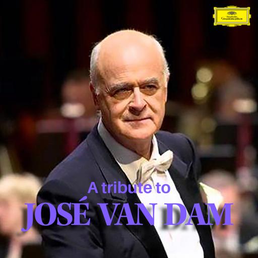 [Opera 古典] 何塞·范·丹姆（José Van Dam）- A tribute to JOSÉ VAN DAM：比利时男中音的歌剧传奇致敬