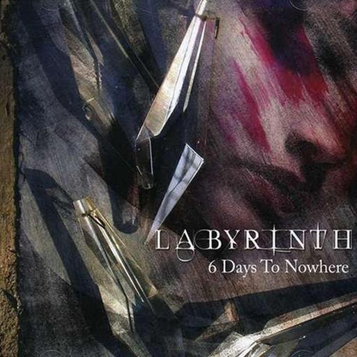 [Progressive Power Metal] 迷宫 (Labyrinth) - 6 Days to Nowhere：在迷失中寻找归途