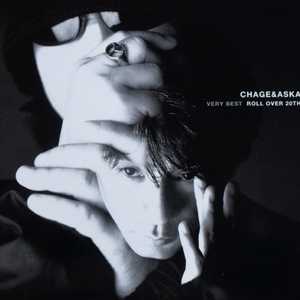 [流行摇滚] 恰克与飞鸟（CHAGE and ASKA）-《Very Best Roll Over 20th》：二十周年世纪精选