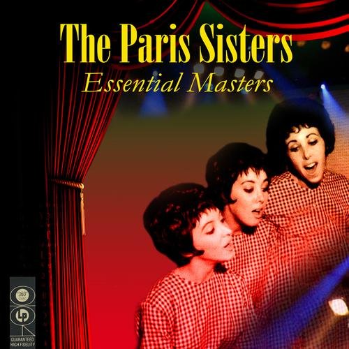[传统流行 Traditional Pop] 巴黎姐妹（The Paris Sisters）-《Essential Masters》：低语轻诉间的少女偶像时代