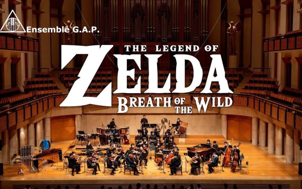 [游戏配乐 Game Music] Ensemble G.A.P. - 塞尔达传说：旷野之息演奏会：向海拉鲁大陆致敬的管弦乐盛宴